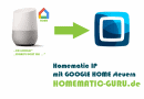 Homematic IP mit Google Home steuern