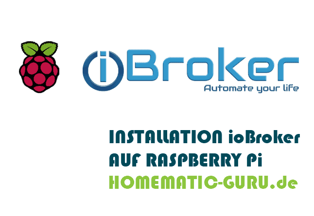 ioBroker auf Raspberry Pi installieren – Homematic-Guru.de